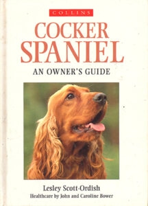 Cocker Spaniel - An Owners Guide - Lesley Scott-Ordish