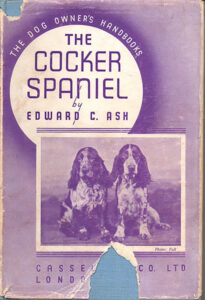 The Cocker Spaniel - Edward C Ash