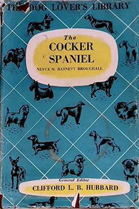 The Cocker Spaniel - Nesta M Basnett-Broughall